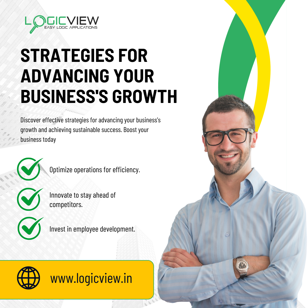 Strategies for Advancing Your Business's Growth